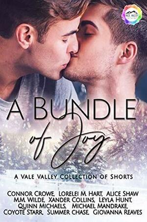 A Bundle of Joy by Giovanna Reaves, Xander Collins, Alice Shaw, Michael Mandrake, Coyote Starr, Summer Chase, Lorelei M. Hart, Connor Crowe, M.M. Wilde, Quinn Michaels, Leyla Hunt