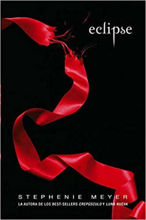 Eclipse by Stephenie Meyer