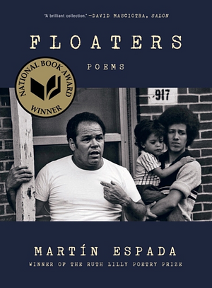 Floaters: Poems by Martín Espada