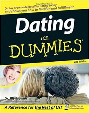 Dating For Dummies by Joy Browne