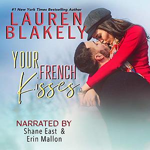 Your French Kisses by Lauren Blakely