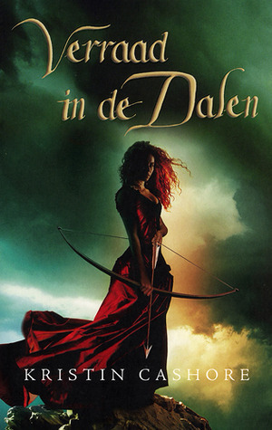 Verraad in de Dalen by Kristin Cashore, Erica Feberwee