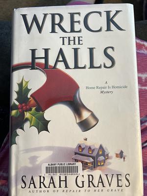 Wreck the Halls by Sarah Graves