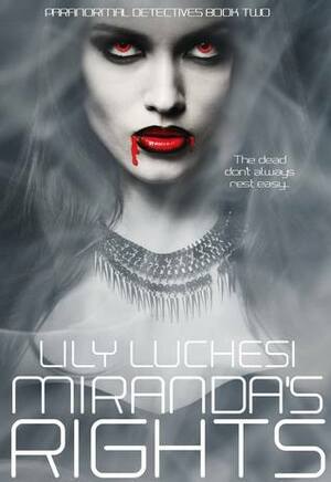 Miranda's Rights by Lily Luchesi