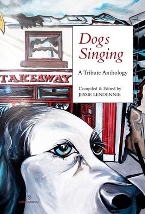 Dogs Singing by Helene Cardona, Jordan Taylor, Jessie Lendennie