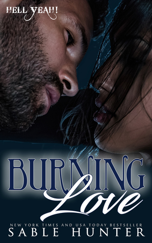 Burning Love by Sable Hunter