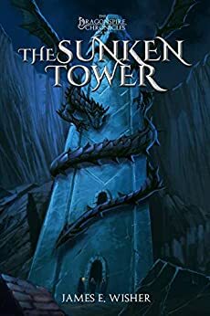 The Sunken Tower by James E. Wisher