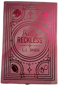 Pretty Reckless by L.J. Shen