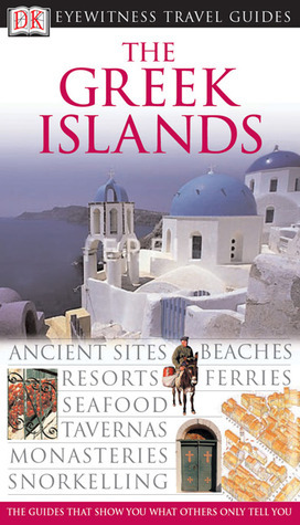 The Greek Islands by Marc S. Dubin