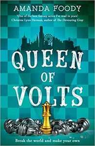 Queen of Volts by Amanda Foody