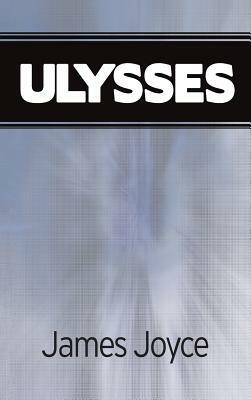 Ulysses by James Joyce