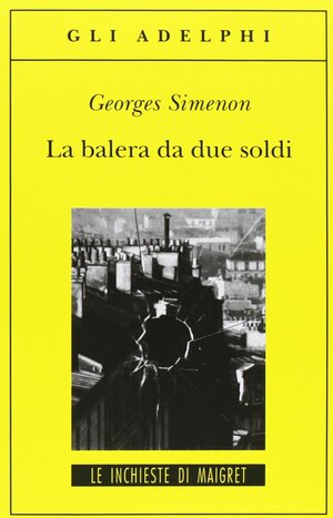 La balera da due soldi by Georges Simenon