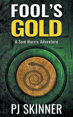 Fool's Gold: Large Print by PJ Skinner