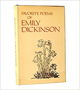 Favorite poems of Emily Dickinson by Emily Dickinson