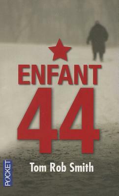 Enfant 44 by Tom Smith