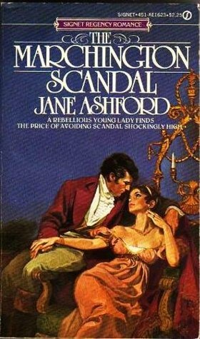 The Marchington Scandal by Jane Ashford