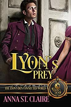 Lyon's Prey by Anna St. Claire