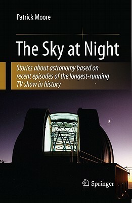 The Sky at Night by Patrick Moore