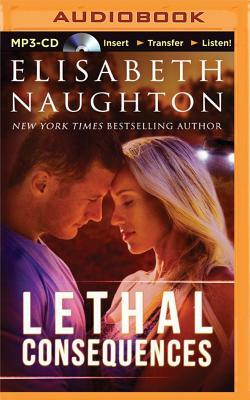 Lethal Consequences by Elisabeth Naughton
