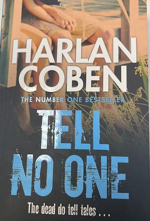Tell No One Paperback May 28, 2009 Harlan Coben by Harlan Coben, Harlan Coben