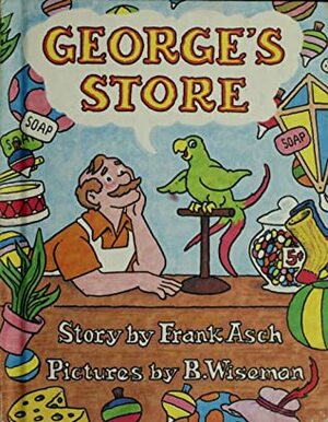 George's Store by Frank Asch