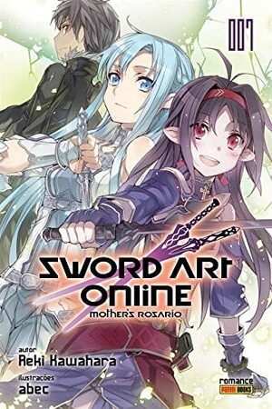 Sword Art Online, Vol. 7: Mother's Rosario by 