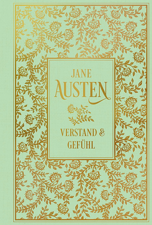 Verstand und Gefühl by Jane Austen