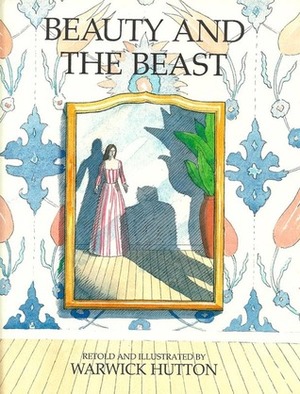 Beauty and the Beast by Warwick Hutton