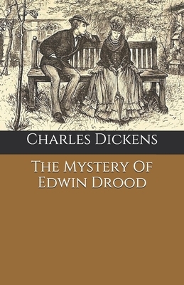 The Mystery Of Edwin Drood by Charles Dickens