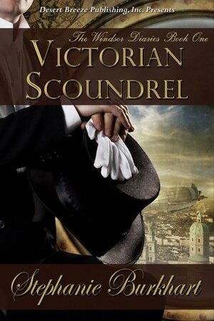 Victorian Scoundrel by Stephanie Burkhart