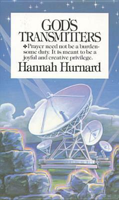 God's Transmitters by Hannah Hurnard