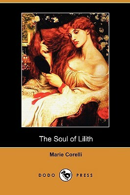 The Soul of Lilith by Marie Corelli