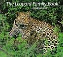 The Leopard Family Book by Jonathan Scott