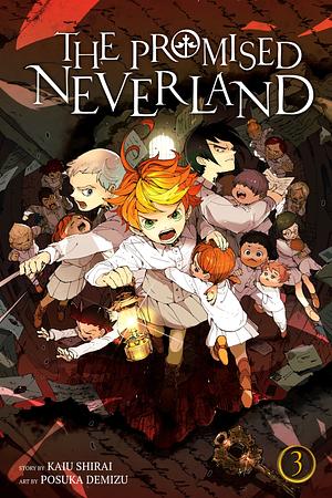 The Promised Neverland, Vol. 3: Destroy! by Kaiu Shirai, Posuka Demizu