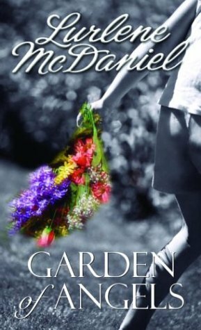 Garden of Angels by Lurlene McDaniel