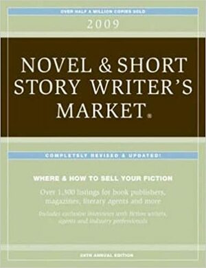 2009 Novel & Short Story Writer's Market by Alice Pope