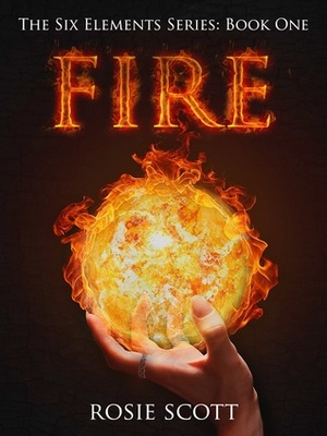 Fire by Rosie Scott