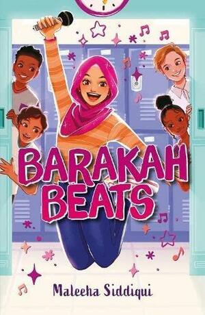 Barakah Beats by Maleeha Siddiqui