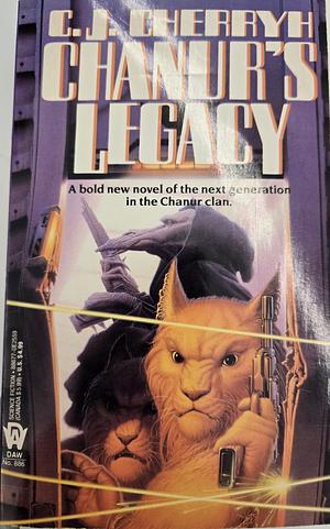 Chanur's Legacy by C.J. Cherryh