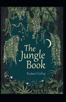 The Jungle Book Annotated by Rudyard Kipling