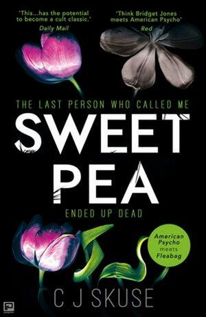 Sweetpea by C.J. Skuse