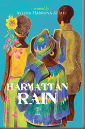 Harmattan Rain by Ayesha Harruna Attah