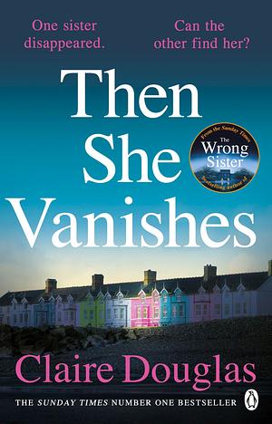 Then She Vanishes by Claire Douglas