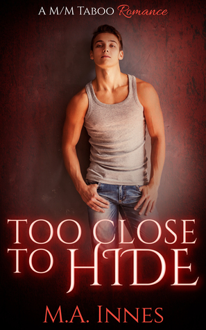 Too Close To Hide by M.A. Innes