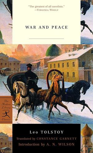 War and Peace by Leo Tolstoy