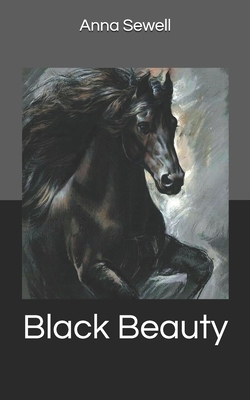 Black Beauty by Anna Sewell