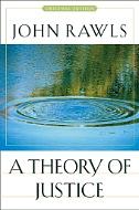 A Theory of Justice : Original Edition by John Rawls