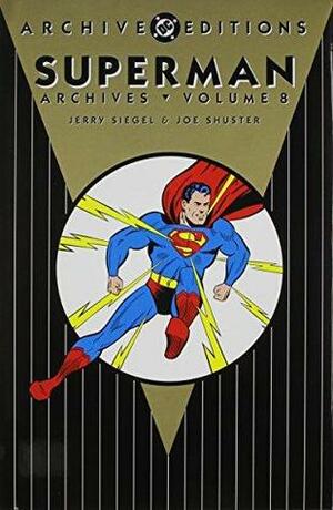 Superman Archives, Vol. 8 by Joe Shuster, Jerry Siegel