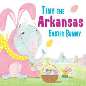 Tiny the Arkansas Easter Bunny by Eric James