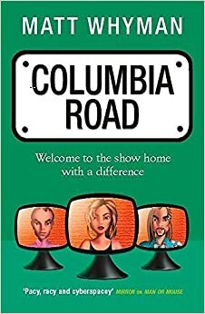 Columbia Road by Matt Whyman